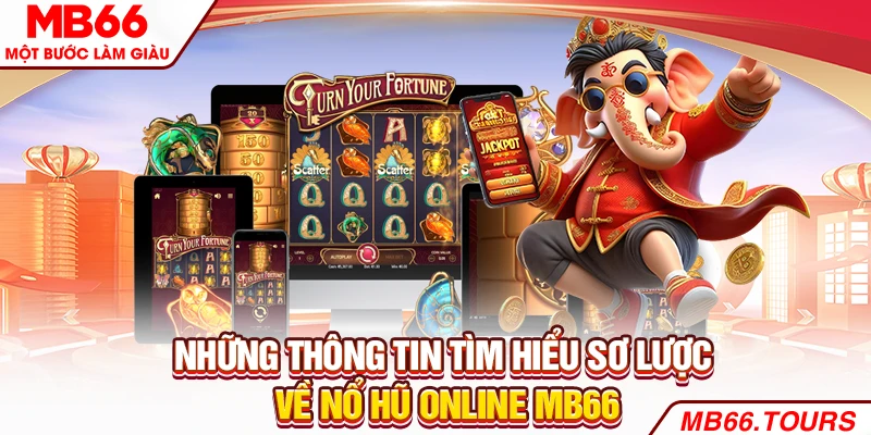 Những thông tin tìm hiểu sơ lược về nổ hũ online Những thông tin tìm hiểu sơ lược về nổ hũ online